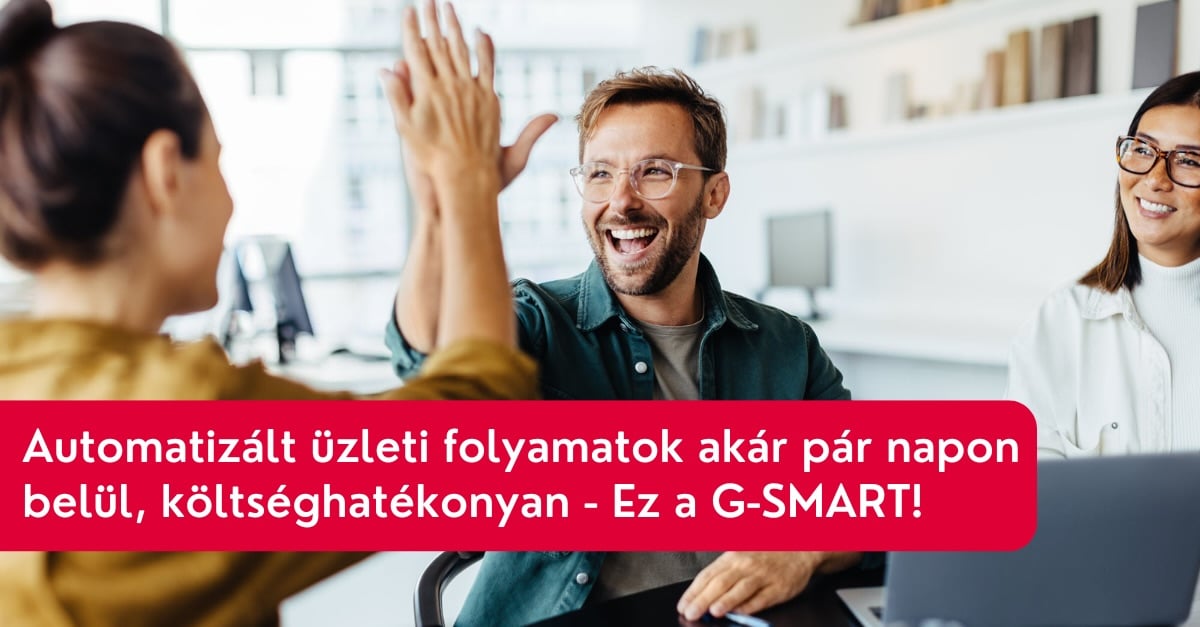 Automatizált üzleti folyamatok a G-Smarttal